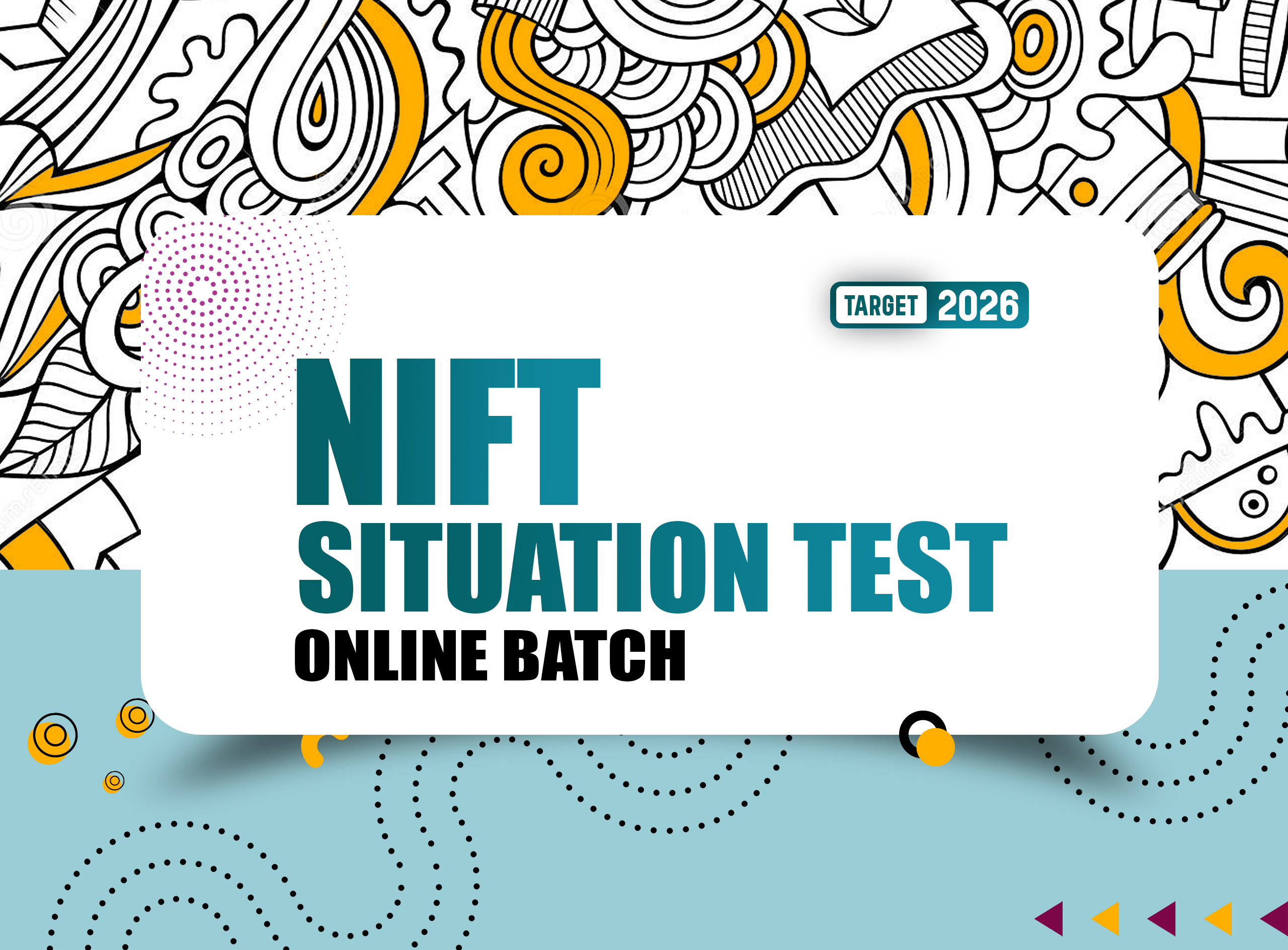 NIFT Situation Test Batch (Online)